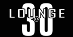 Lounge @ 30 - Lounge at 30
