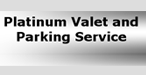 Platinum Valet and Parking Services