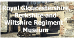 Royal Gloucestershire Berkshire & Wiltshire Regiment
