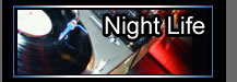 Night Life